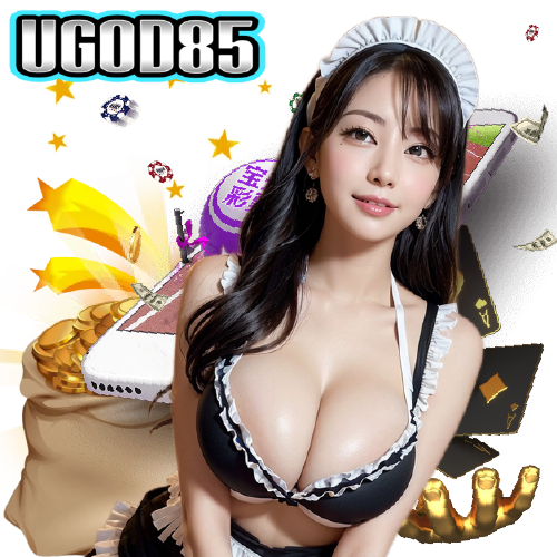 ugod85 ไม่มีขั้นต่ำ